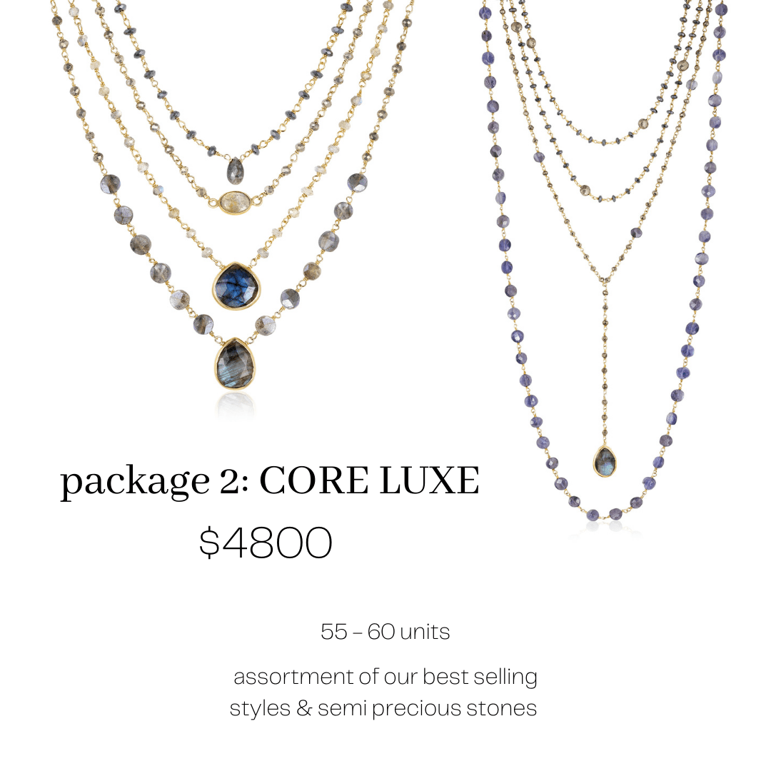 Package 2: Core Luxe